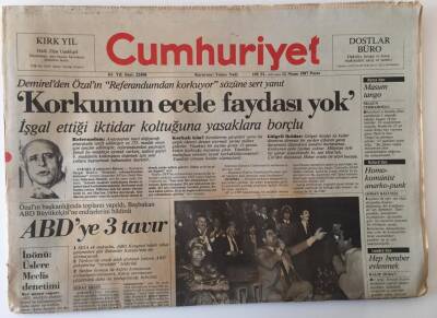 Cumhuriyet Gazetesi 12 Nisan 1987 - Özal Demirel Referandumdan Korkuyor , Özaldan ABDye 3 Tavır GZ13821 - 1