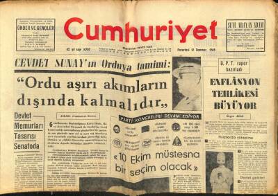 Cumhuriyet Gazetesi 12 Temmuz 1965 - Cevdet Sunay Ordu Aşırı Akımların Dışında Kalmalıdır GZ59214 - 1