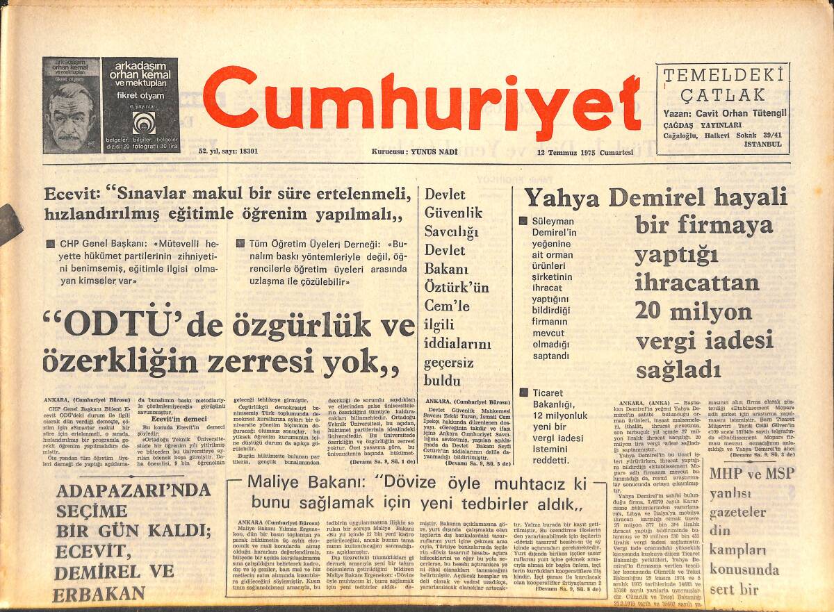 Cumhuriyet Gazetesi 12 Temmuz 1975 - ODTÜ'DE Özgürlük Ve Özerkliğin Zerresi Yok - 15 Yıl Sonra Beatles'ler GZ143809 - 1