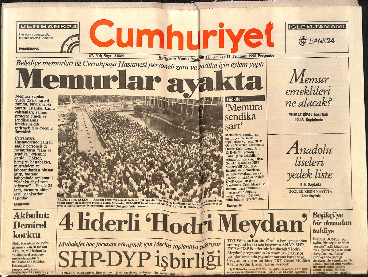 Cumhuriyet Gazetesi 12 Temmuz 1990 - Yunan Komünistleri Türkiye'de - Memurlar Ayakta - Terkos'un 20 Günlük Ömrü Kaldı! GZ140154 - 1