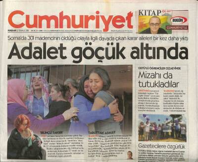 Cumhuriyet Gazetesi 12 Temmuz 2018 - Alman Mahkemesi Kararı Verdi Ama Sorular Hala Yanıtsız , Irkçı Katile Müebbet GZ96016 - 1