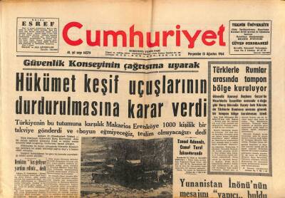 Cumhuriyet Gazetesi 13 Ağustos 1964 - Türklerle Rumlar Arasında Tampon Bölge Kuruluyor GZ85199 - 1