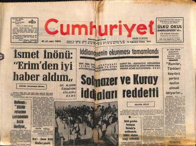 Cumhuriyet Gazetesi 13 Ağustos 1971 - ODTÜde İzinsiz Gösteri Yapılamayacak GZ83754 - 1