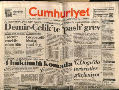 Cumhuriyet Gazetesi 13 Ağustos 1989 - Demir-Çelik te Paslı Grev GZ64429 - 2