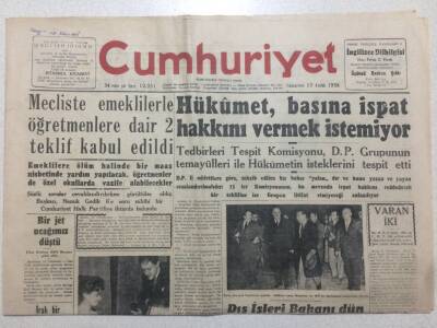 Cumhuriyet Gazetesi 13 Aralık 1958 - Hükümet Basına İspat Hakkı Vermiyor GZ52496 - 1