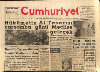 Cumhuriyet Gazetesi - 13 Eylül 1962 - Barzaniİyi Müslüman Komünist Olmaz GZ110310 - 1