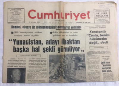 Cumhuriyet Gazetesi 13 Eylül 1967 - Yunanistan,Adayı İlhaktan Başka Hal Şekli Görmüyor - GZ19499 - 1