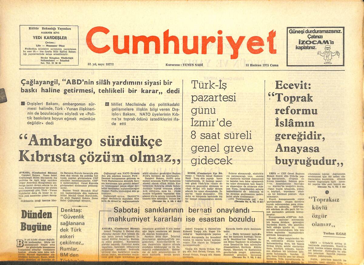 Cumhuriyet Gazetesi 13 Haziran 1975 - TRT Stüdyo İnşaatının Kaçak Olduğu Saptandı - Özerk Olmayan Üniversite : ODTÜ GZ143693 - 1