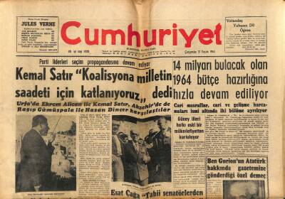 Cumhuriyet Gazetesi 13 Kasım 1963 - Aldo Moraya Yeni Hükümeti Teşkil Etme Görevi Verildi, Ben Gurionun Atatürk Hakkında Gönderdiği Özel Demeç GZ122542 - 1
