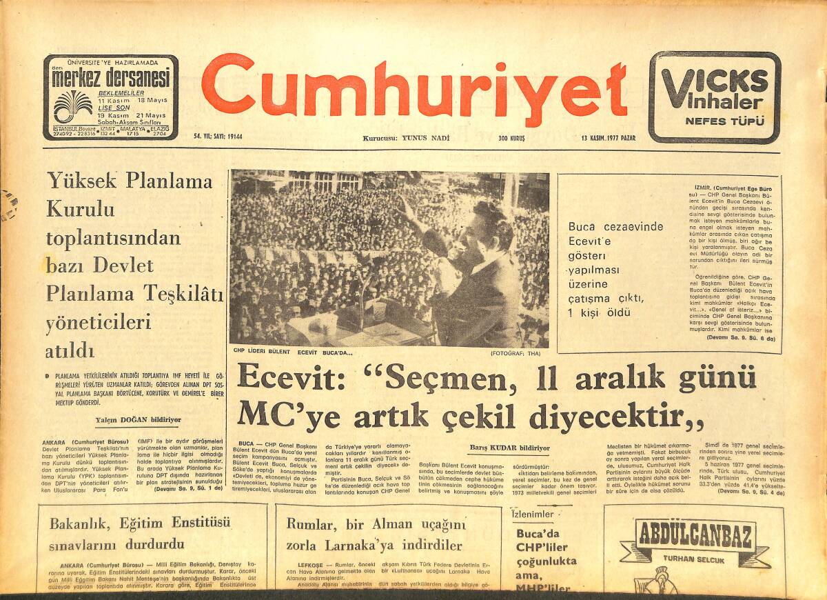 Cumhuriyet Gazetesi 13 Kasım 1977 - CHP Lideri Bülent Ecevit Buca'da - Sovyetlerin Geleneksel Kabul Resminde Demirel Yine Yoktu GZ142855 - 1