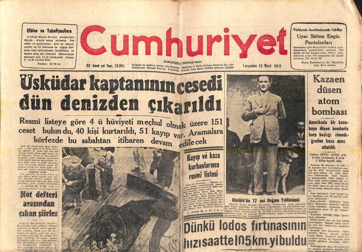 Cumhuriyet Gazetesi 13 Mart 1958 - Üsküdar Kaptanının Cesedi Denizden Çıkartıldı - Atatürk'ün 77. Doğum Yıldönümü - Kazaen Düşen Atom Bombası GZ139144 - 1