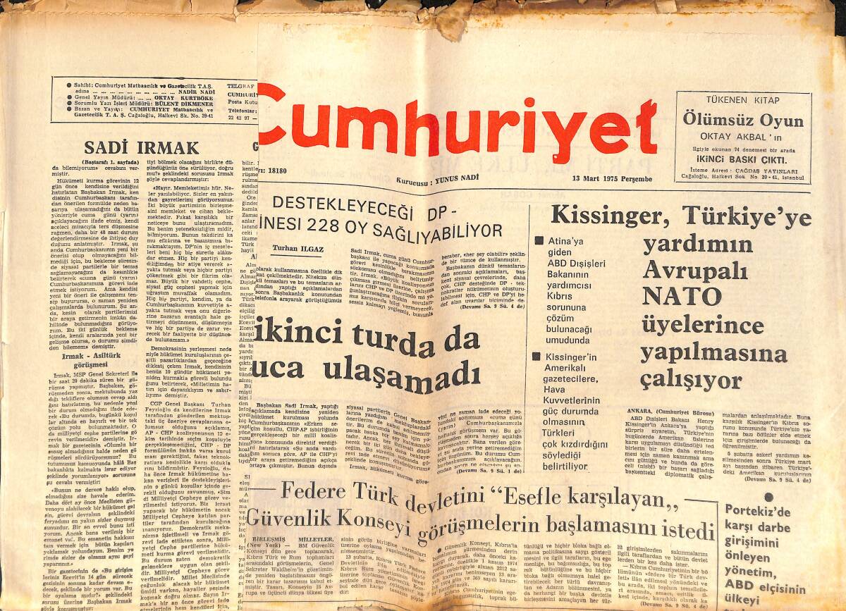 Cumhuriyet Gazetesi 13 Mart 1975 - Bülent Ecevit, Alman Askeri Yardımının Açılması İçin Girişimde Bulundu - Eski Milletvekili Cemal Eyüboğlu Dövüldü! GZ139950 - 1