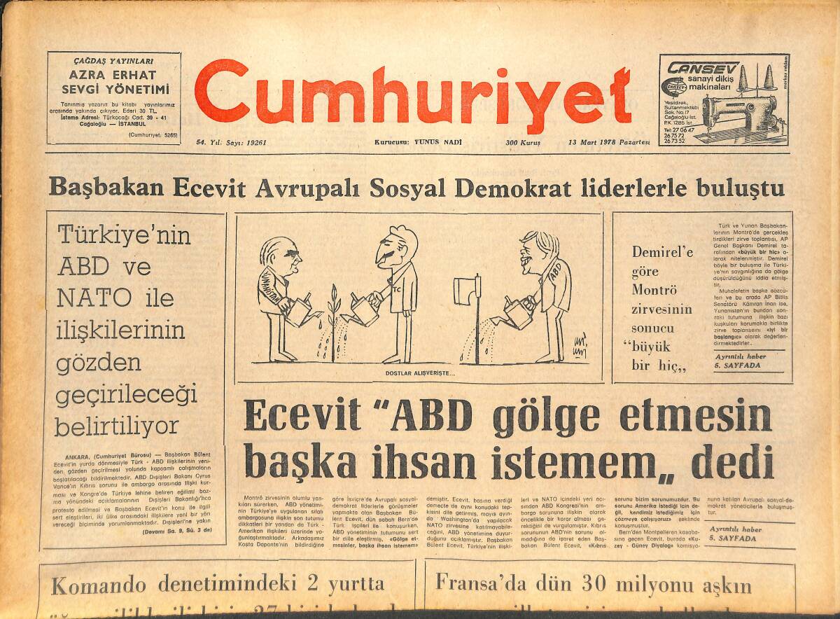 Cumhuriyet Gazetesi 13 Mart 1978 - Türkiye'nin ABD Ve NATO İle İlişkilerinin Gözden Geçireleceği Belirtiliyor GZ13674 - 1