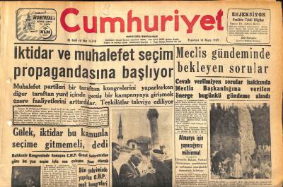 Cumhuriyet Gazetesi 13 Mayıs 1957 - Fenerbahçe Türkiye Şampiyonu Oldu - İktidar Ve Muhalefet Seçim Propagandasına Başlıyor GZ119880 - 1