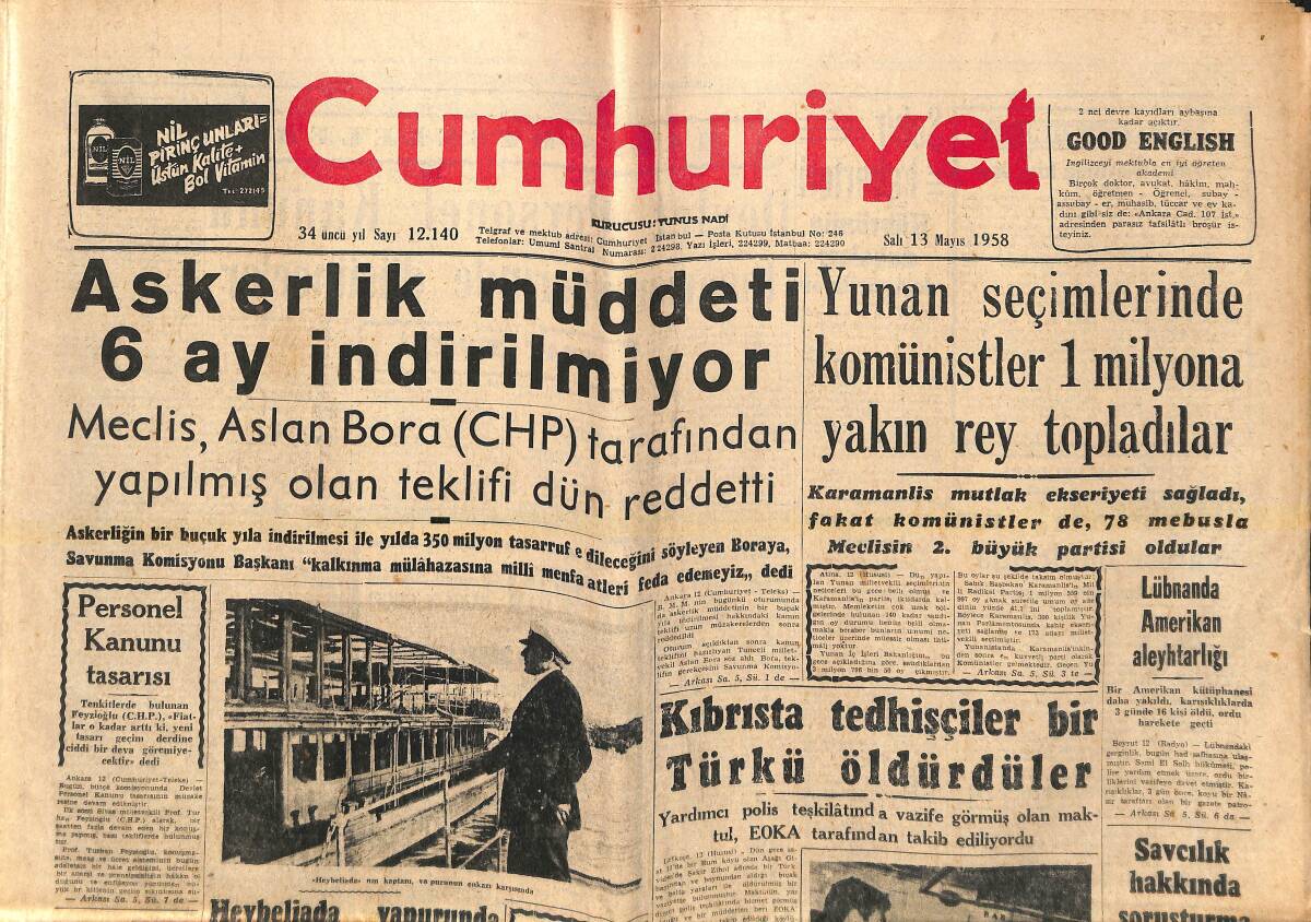 Cumhuriyet Gazetesi 13 Mayıs 1958 - Kıbrıs'ta Tedhişçiler Bir Türkü Öldürdüler! - Yunan Seçimlerinde Komünistler 1 Milyona Yakın Rey Topladılar! GZ139087 - 1