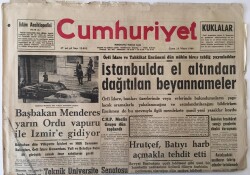 Cumhuriyet Gazetesi 13 Mayıs 1960 - İstanbula El Altından Dağıtılan Beyannameler, Başbakan Menderes Yarın Ordu Vapuru İle İzmire Gidiyor GZ13959 - 1