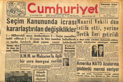 Cumhuriyet Gazetesi 13 Nisan 1957 - Prenses Neslişah Türk Vatandaşı - Saroz Körfezinde NATO Tatbikatı GZ120773 - 1