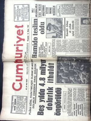 Cumhuriyet Gazetesi 13 Nisan 1967 - Şaki Hamido Teslim Oldu, ATİNA Nümayişte 44 Kişi Yaralandı GZ122339 - 1