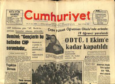 Cumhuriyet Gazetesi 13 Nisan 1969 - ODTÜ , 1 Ekime Kadar Kapatıldı GZ62405 - 2