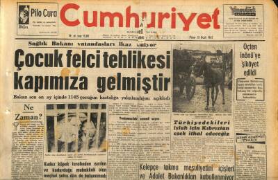 Cumhuriyet Gazetesi 13 Ocak 1963 - Çocuk Felci Tehlikesi Kapımıza Gelmiştir - 3 İtalyan Mühendisi Trafik Kazasında Ağır Yaralandı GZ120609 - 1