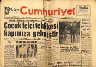 Cumhuriyet Gazetesi - 13 Ocak 1963 - Çocuk Felci Tehlikesi Kapımıza Gelmiştir GZ99358 - 1