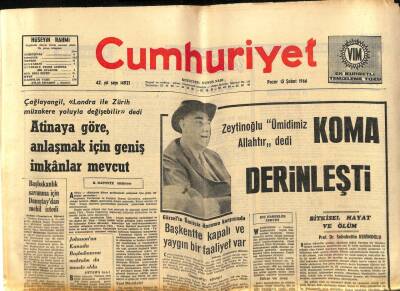 Cumhuriyet Gazetesi 13 Şubat 1966 - Atinaya Göre , Anlaşmak İçin Geniş İmkanlar Mevcut GZ80107 - 1