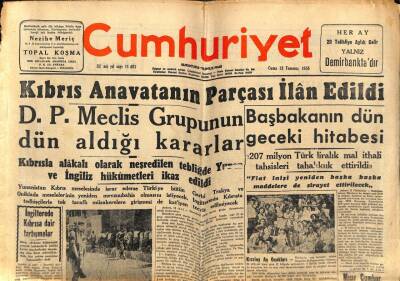 Cumhuriyet Gazetesi 13 Temmuz 1956 - Kıbrıs Anavatanın Parçası İlan Edildi GZ78136 - 1