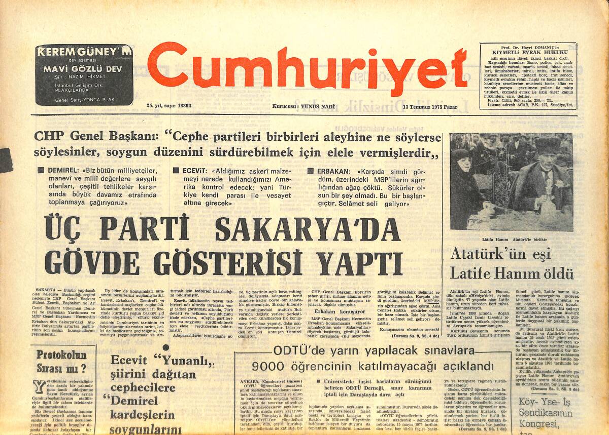Cumhuriyet Gazetesi 13 Temmuz 1975 - Atatürk'ün Eşi Latife Hanım Öldü - Üç Parti Sakarya'da Gövde Gösterisi Yaptı GZ143692 - 1