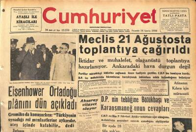 Cumhuriyet Gazetesi 14 Ağustos 1958 - Irakta Ruslar Tezahürat - Eisenhower Ortadoğu Planını Dün Açıkladı GZ120316 - 1