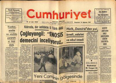 Cumhuriyet Gazetesi 14 Ağustos 1967 - Kıbrısta , Bir İnfilakte 5 Türk Öldü GZ90062 - 1