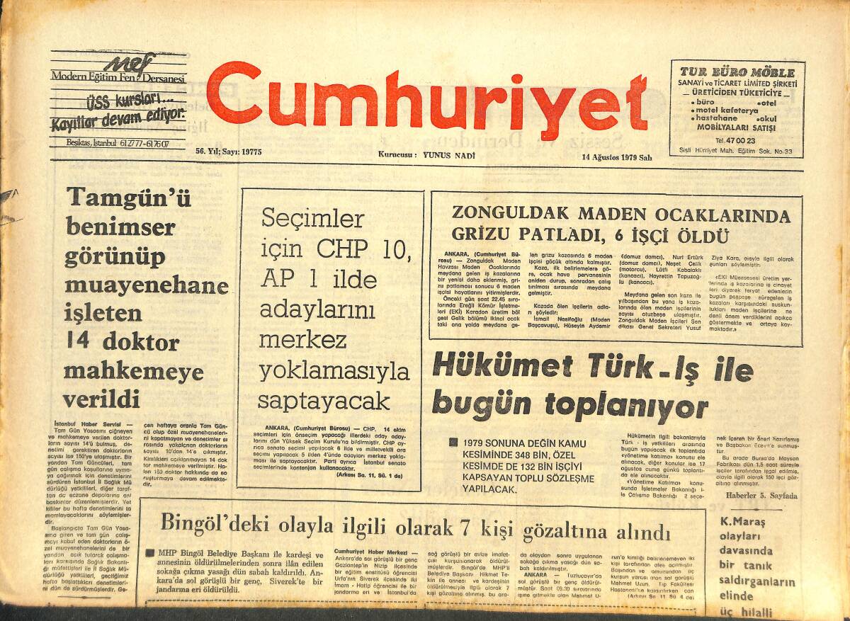 Cumhuriyet Gazetesi 14 Ağustos 1979 - Hükümet Türk-İş İle Bugün Toplanıyor - Fenerbahçe İlk Ciddi Sınav İçin Trabzonspor Önünde GZ143788 - 1