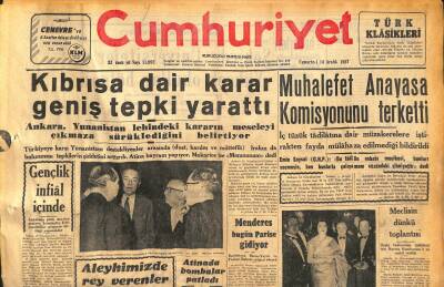 Cumhuriyet Gazetesi 14 Aralık 1957 - Kıbrısa Dair Karar Geniş Tepki Yarattı - Menderes Bugün Parise Gidiyor GZ119747 - 1