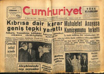 Cumhuriyet Gazetesi 14 Aralık 1957 - Kıbrısa Dair Karar Geniş Tepki Yarattı - Menderes Bugün Parise Gidiyor GZ121939 - 1
