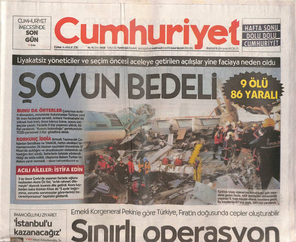 Cumhuriyet Gazetesi 14 Aralık 2018 - Şovun Bedeli: 9 Ölü 86 Yaralı - CHP'DE 3 Kilit Kent Sevinci - Erdoğan'dan MHP'YE 3 Jest GZ135371 - 1