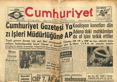 Cumhuriyet Gazetesi 14 Ekim 1962 - Koalisyon Kanatları Dün Adanadaki Mahkûmları da Af İşini Tetkik Ettiler GZ121318 - 1