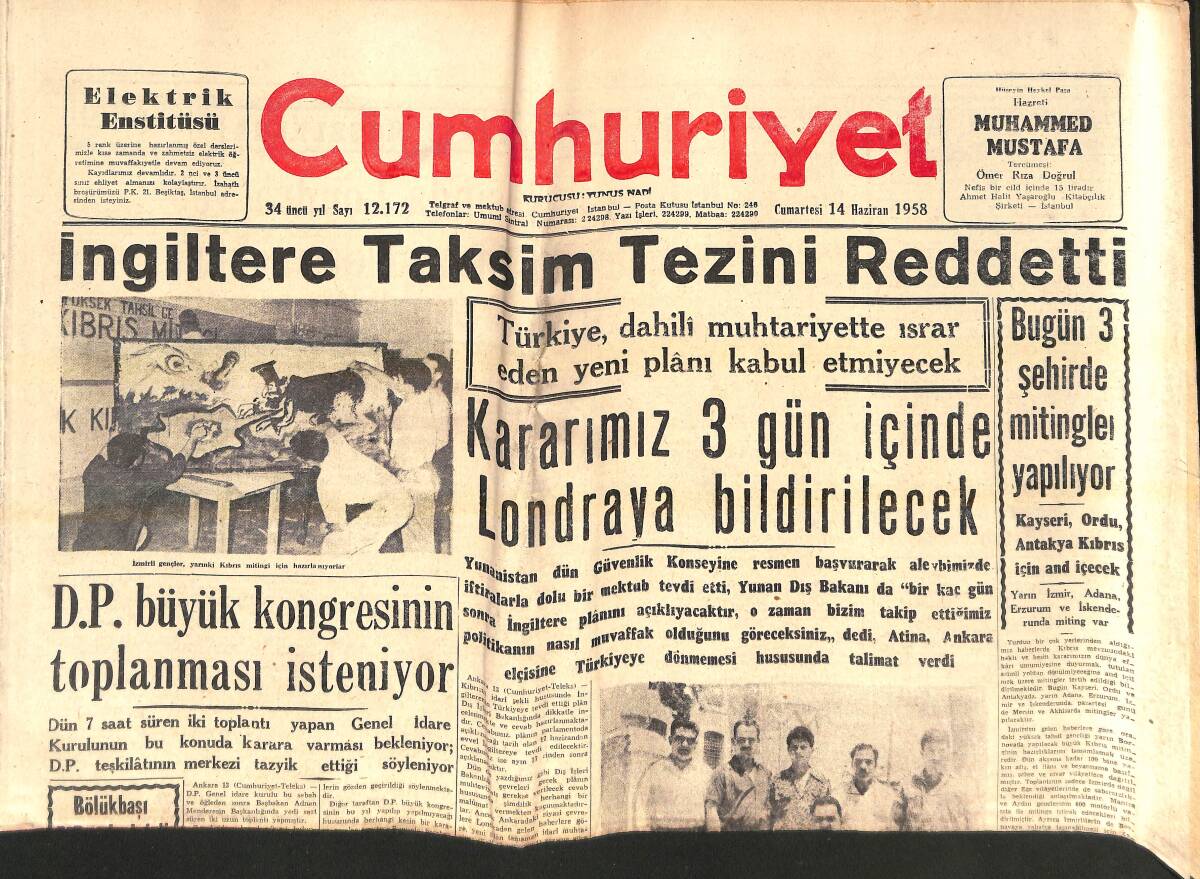 Cumhuriyet Gazetesi 14 Haziran 1958 - İngiltere Taksim Tezini Reddetti - B.M.M. Bir İstimlak Yolsuzluğu İddiasını Dün Müzakere Etti! GZ139211 - 1