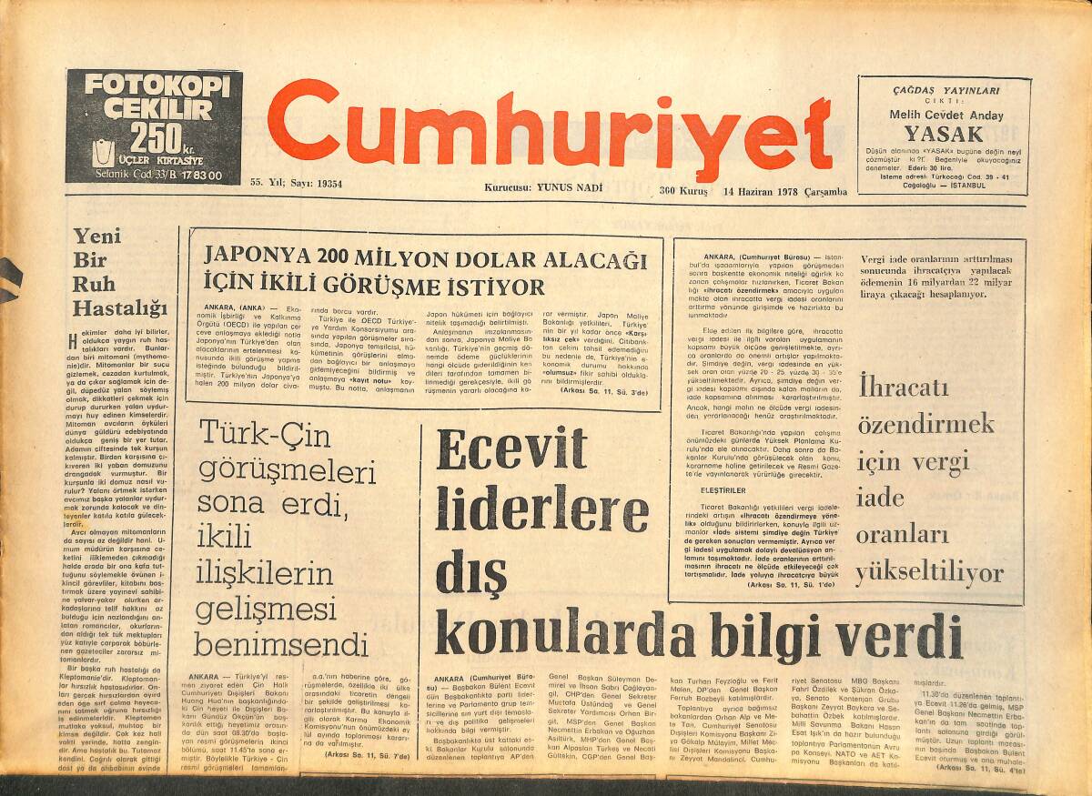 Cumhuriyet Gazetesi 14 Haziran 1978 - Sovyetler İle Türkiye Arasında Yeni Bir Sınır Kapısı Açılacak - Fransa Batı'nın Küba'sı Oluyor GZ142858 - 1