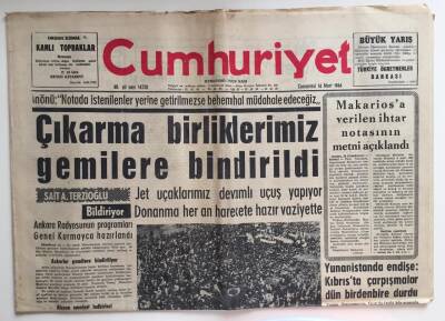 Cumhuriyet Gazetesi 14 Mart 1964 -Makariosa Verilen İhtar Notasının Metni Açıklandı GZ6403 - 2