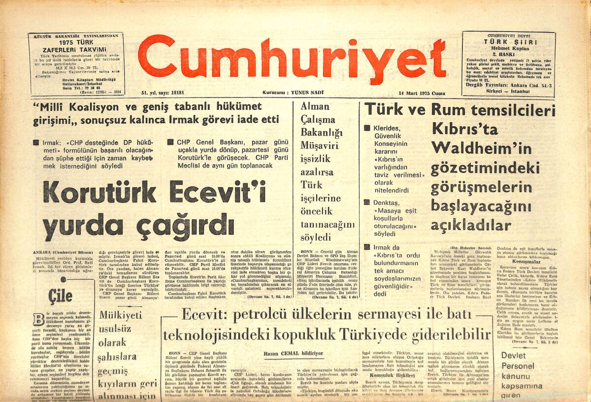 Cumhuriyet Gazetesi 14 Mart 1975 - Korutürk Ecevit'i Yurda Çağırdı - İran Gıda Maddeleri Ve Kalifiye İşçi İstiyor GZ143714 - 1