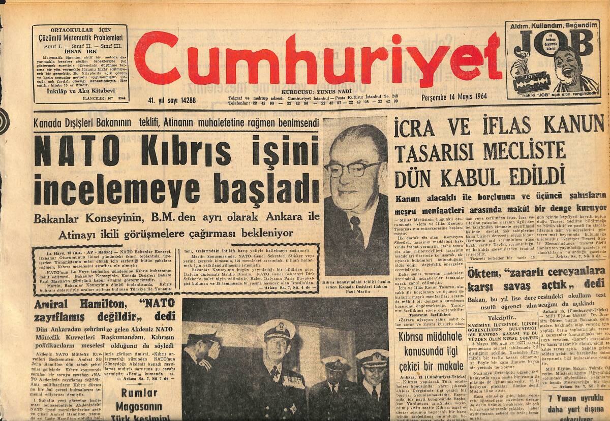 Cumhuriyet Gazetesi 14 Mayıs 1964 - NATO Kıbrıs İşini İncelemeye Başladı - Amiral Hamilton ''NATO Zayıflamış Değildir'' dedi GZ160401 - 1