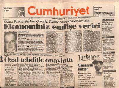 Cumhuriyet Gazetesi 14 Mayıs 1989 - Dünya Bankası Başkanı Conable , Türkiye Ziyareti Öncesi Konuştu Ekonominiz Endişe Verici GZ87371 - 1