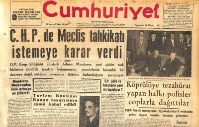 Cumhuriyet Gazetesi 14 Nisan 1960 - Turizm Bankası Kanun Tasarısının Tümü Kabul Edildi - Köprülüye Tezahürat Yapan Halkı Polisler Coplarla Dağıttılar GZ120052 - 1