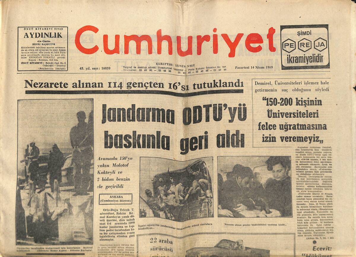 Cumhuriyet Gazetesi 14 Nisan 1969 -Süleyman Demirel:150-200 Kişinin Üniversiteleri Felce Uğratmasına İzin Veremeyiz- Yunanistan Rumları Geri Gönderece GZ139885 - 1