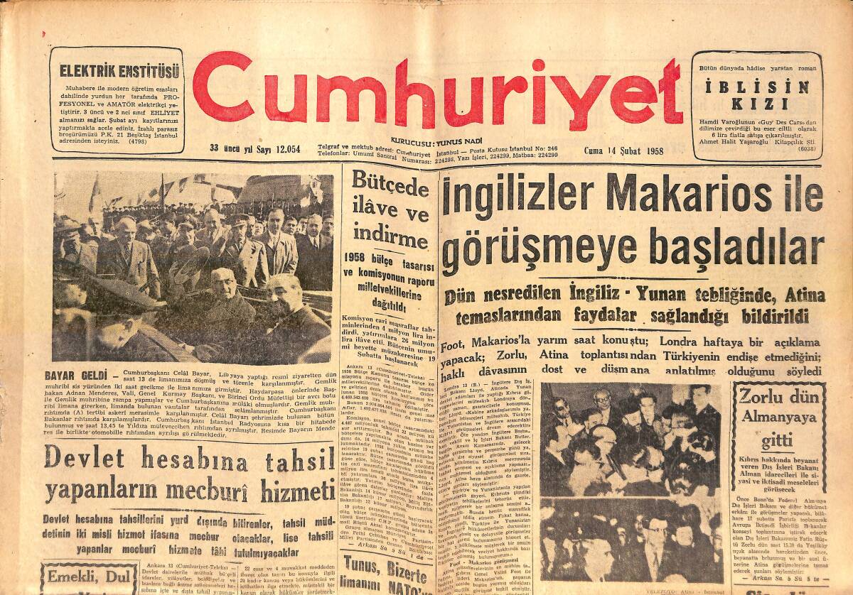 Cumhuriyet Gazetesi 14 Şubat 1958 - İngilizler Makarios İle Görüşmeye Başladılar! - Bağdat Paktından Irak Çekiliyor Mu' GZ139236 - 1