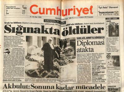 Cumhuriyet Gazetesi 14 Şubat 1991 - Bağdatta Düzenlenen Füze Saldırısında 500 Sivil Öldü GZ74696 - 1