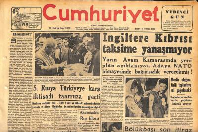 Cumhuriyet Gazetesi 14 Temmuz 1957 - İngiltere Kıbrısı Taksime Yanaşmıyor - Akdenizdeki Rus Filosu GZ119930 - 1
