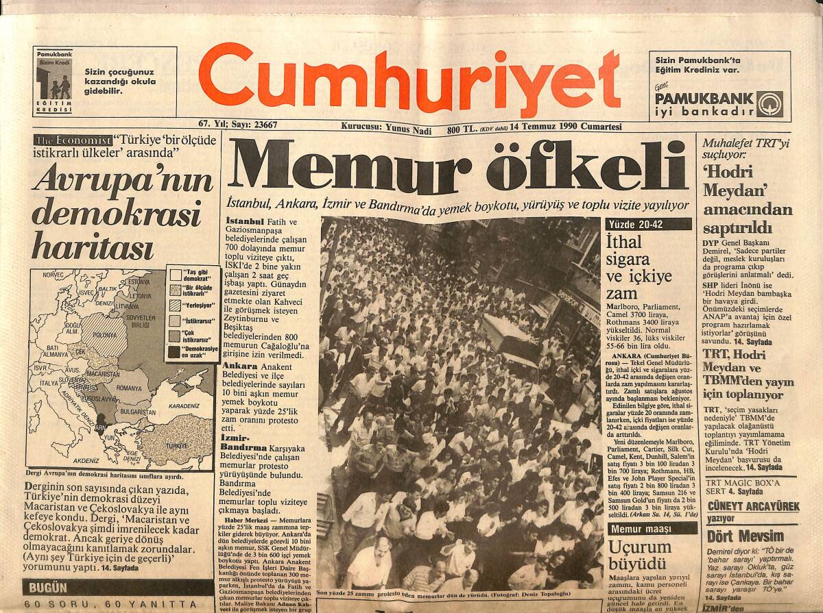 Cumhuriyet Gazetesi 14 Temmuz 1990 - Memur Öfkeli - Erdal İnönü'den Nurettin Sözen'e Destek - Madonna Düştüğü Yeri Yakıyor! GZ140156 - 1