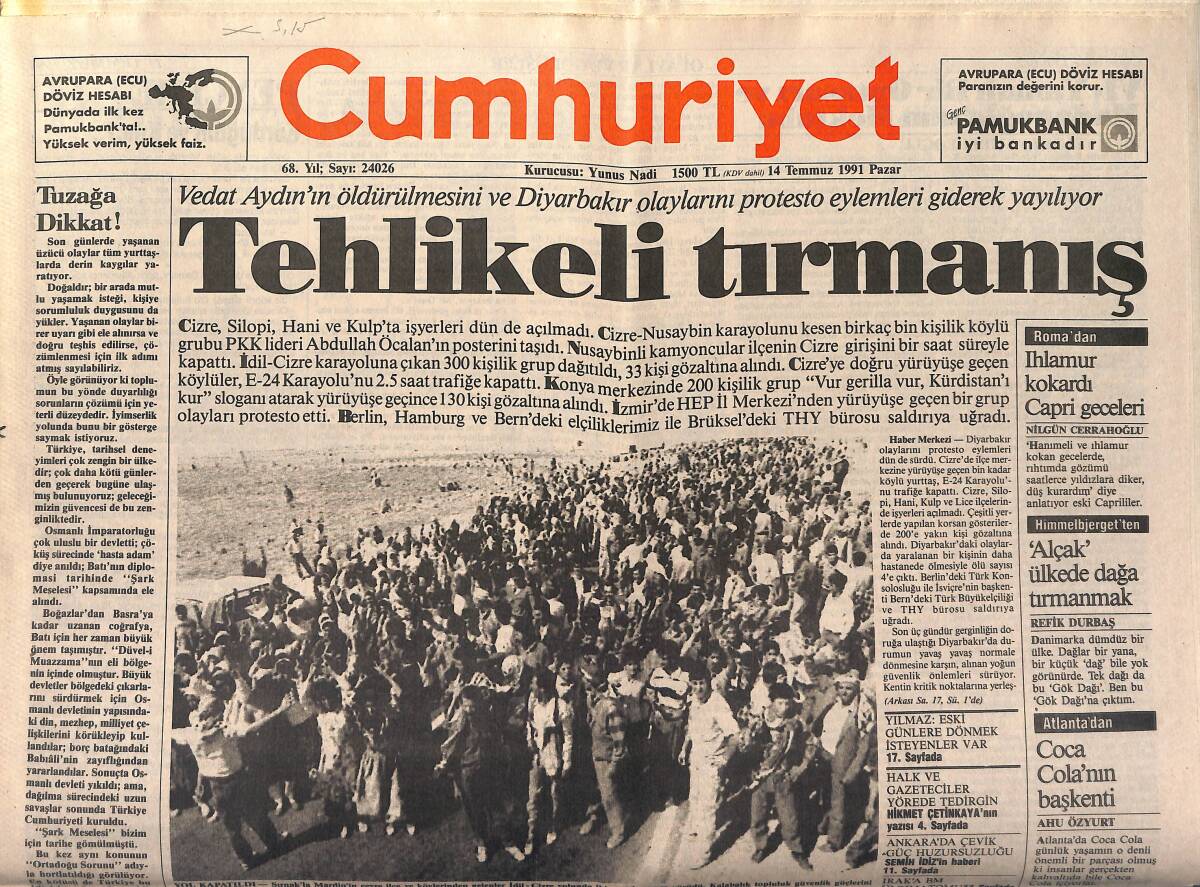 Cumhuriyet Gazetesi 14 Temmuz 1991 - Coca-Cola'nın Başkenti Atlanta - Adnan Oktar : Her Şeyi Bıraktım GZ151653 - 1