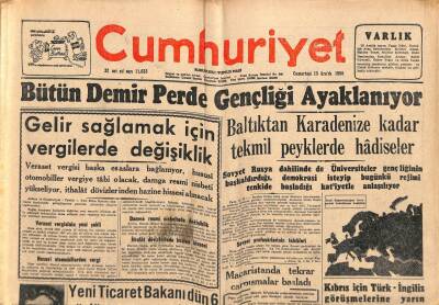 Cumhuriyet Gazetesi 15 Aralık 1956 - Bütün Demir Perde Gençliği Ayaklanıyor - Macaristanda Tekrar Çarpışmalar Başladı GZ85220 - 1
