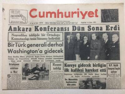 Cumhuriyet Gazetesi 15 Ekim 1951 - Ankara Konferansı Dün Sona Erdi GZ52538 - 1